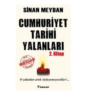 Cumhuriyet Tarihi Yalanları 2. Kitap