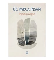 Üç Parça İnsan
