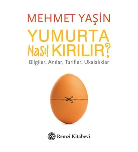 Yumurta Nasıl Kırılır