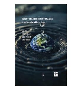 Benefıt Sharıng In Central Asıa Transboundary Water Issues