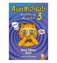Ajan Hızlıpati 3 - Deyimler ve Atasözleri