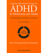 Cognitive-Behavioural Therapy For Adhd In Adolescents And Adults: A Psychological Guide To Practice