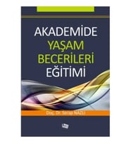 Akademide Yaşam Becerileri Eğitimi