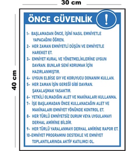 Metal Önce Güvenlik 30 cm x 40 cm A3 Büyüklüğünde Uyarı Levhası Yönlendirme Tabelası