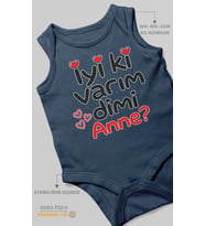 İyi Ki Varım Dimi Anne? Sıfır Kol Bebek Zıbını %100 Pamuk