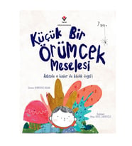 Küçük Bir Örümcek Meselesi TÜBİTAK Popüler Bilim Yayınları