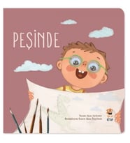 Nasıl Başladı? - Peşinde