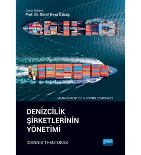 DENİZCİLİK ŞİRKETLERİNİN YÖNETİMİ - Management of Shipping Companies