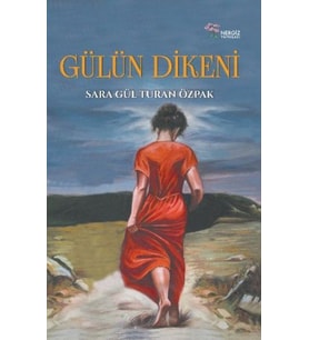 Gülün Dikeni