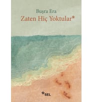 Zaten Hiç Yoktular