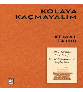 Kolaya Kaçmayalım