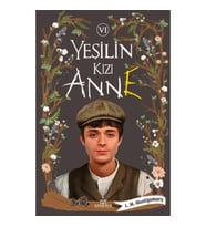 Yeşilin Kızı Anne 6 - Ciltli