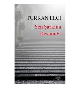 Sen Şarkına Devam Et