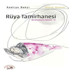 Rüya Tamirhanesi