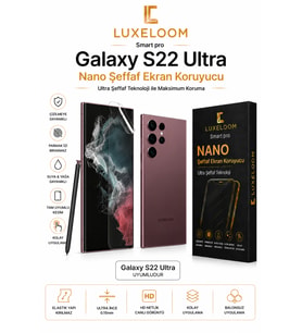 LUXELLOOM Galaxy S22 Ultra Nano Şeffaf Ekran Koruyucu