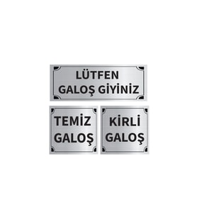 Lütfen Galoş Giyiniz - Kirli - Temiz Galoş Üçlü Levha Set Gümüş Metal Yönlendirme Tabelası