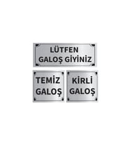 Lütfen Galoş Giyiniz - Kirli - Temiz Galoş Üçlü Levha Set Gümüş Metal Yönlendirme Tabelası