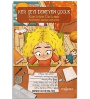 Her Şeyi Deneyen Çocuk