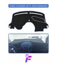 FORD COURIER EKRANSIZ (2013-2020) Torpido Örtüsü Güneşten Korur Kolay Montaj Tam Uyum E77