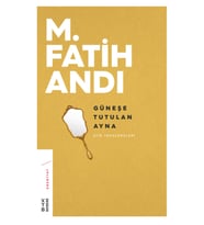 Güneşe Tutulan Ayna