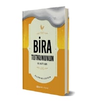 Bira Tutkununun El Kitabı (Fleksi Kapak)