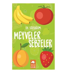İlk Sözlüğüm Meyveler Sebzeler