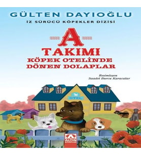 A Takımı - Köpek Otelinde Dönen Dolaplar - İz Sürücü Köpekler Dizisi 9