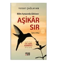 Bilim Aynasında Görünen Aşikâr Sır