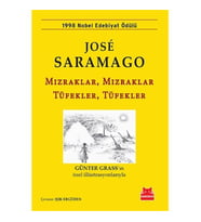 Mızraklar , Mızraklar Tüfekler, Tüfekler - Jose Saramago