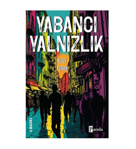 Yabancı Yalnızlık Kuzey Toprak Parola Yayınları