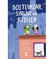 Dostluklar Sırlar ve Kediler