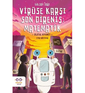 Virüse Karşı Son Direniş: Matematik