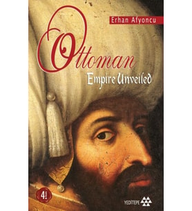 Ottoman Empire Unveiled