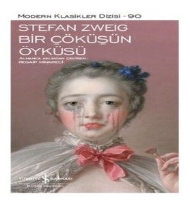 Bir Çöküşün Öyküsü - Modern Klasikler Dizisi