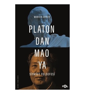 Platon’dan Mao’ya Siyaset Felsefesi