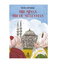 Bir Sinan Bir de Süleyman Sevil Köybaşı Doğan Çocuk