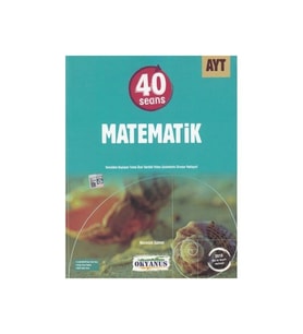 Okyanus Yayınları Ayt Matematik 40 Seans 