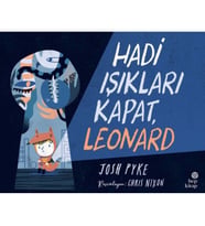 Hadi Işıkları Kapat, Leonard