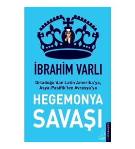 Hegemonya Savaşı - İbrahim Varlı