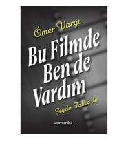 Bu Filmde Ben de Vardım