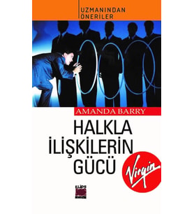 Halkla İlişkilerin Gücü