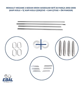 Renault Megane 2 Krom Aksesuar Seti 4 Parça (Kapı Kolu+İç Kapı Kolu Çerçeve+Ön Panjur+Cam Çıtası)
