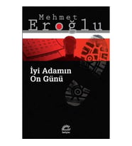 İyi Adamın On Günü