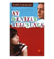 Ay Denizle Buluşunca