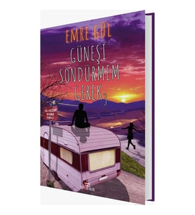 GÜNEŞİ SÖNDÜRMEM GEREK 3 CİLTLİ