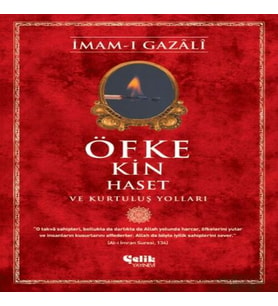 Öfke, Kin, Haset Kurtuluş Yolları