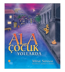 Ala Çocuk Yollarda