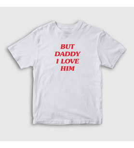 Presmono Unisex Çocuk Beyaz But Daddy I Love Him Harry Styles T-Shirt 317099tt