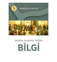 İnsanın Yaşamsal Değeri Bilgi