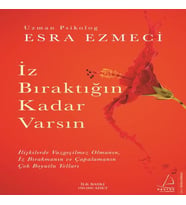 İz Bıraktığın Kadar Varsın